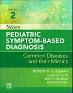 Nelson Pediatric Symptom-Based Diagnosis E-Book