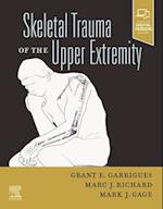 Skeletal Trauma of the Upper Extremity