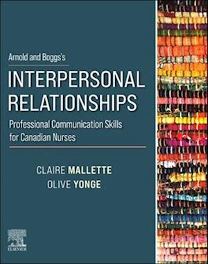 Arnold and Boggs's Interpersonal Relationships - E-Book