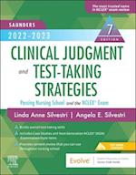 2022-2023 Clinical Judgment and Test-Taking Strategies - E-Book