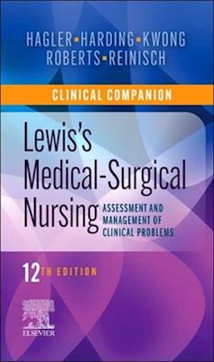 Clinical Companion to Lewis's Medical-Surgical Nursing