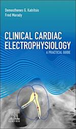 Clinical Cardiac Electrophysiology - E-Book