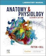Anatomy & Physiology Laboratory Manual and E-Labs E-Book