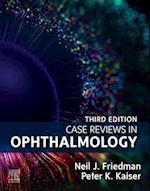 Case Reviews in Ophthalmology, E-Book