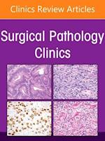 Molecular Pathology, An Issue of Surgical Pathology Clinics, EBook