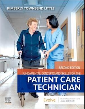 Fundamental Concepts and Skills for the Patient Care Technician