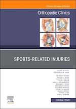 Sports-Related Injuries , An Issue of Orthopedic Clinics, E-Book