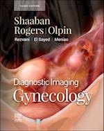 Diagnostic Imaging: Gynecology - E-Book