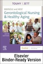 Ebersole and Hess' Gerontological Nursing & Healthy Aging - Binder Ready