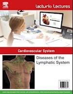 Lecturio Lectures - Cardiovascular System: Diseases of the Lymphatic System