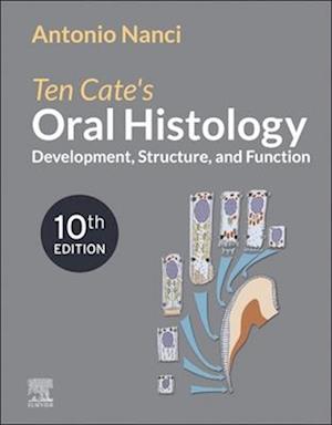 Ten Cate's Oral Histology - E-Book