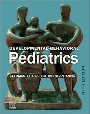 Developmental-Behavioral Pediatrics E-Book