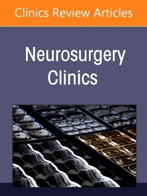 Current State of the Art in Spinal Trauma, An Issue of Neurosurgery Clinics of North America, E-Book