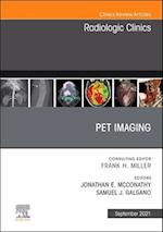 PET Imaging, An Issue of Radiologic Clinics of North America