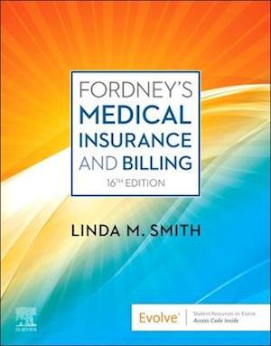 Fordney's Medical Insurance and Billing - E-Book