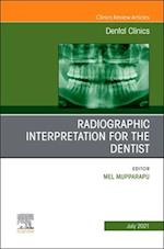 Radiographic Interpretation for the Dentist, An Issue of Dental Clinics of North America, E-Book