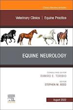 Equine Neurology, An Issue of Veterinary Clinics of North America: Equine Practice
