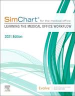 SimChart for the Medical Office: Learning the Medical Office Workflow - 2021 Edition E-Book