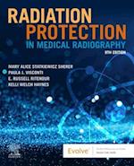 Radiation Protection in Medical Radiography - E-Book