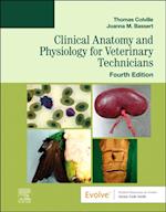 Clinical Anatomy and Physiology for Veterinary Technicians - E-Book