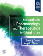 Essentials of Pharmacology and Therapeutics for Dentistry - E-Book