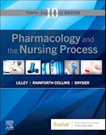 Pharmacology and the Nursing Process E-Book