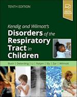Kendig and Wilmott's Disorders of the Respiratory Tract in Children