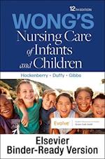 Wong's Nursing Care of Infants and Children - Binder Ready
