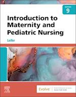 Introduction to Maternity and Pediatric Nursing - E-Book