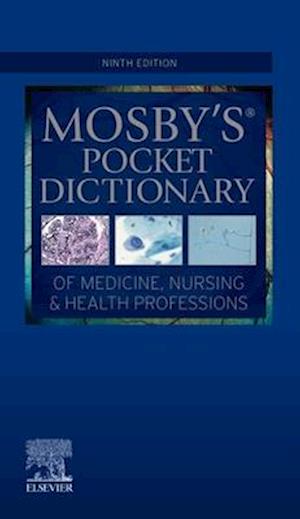 Mosby's Pocket Dictionary of Medicine, Nursing & Health Professions - E-Book