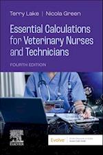 Essential Calculations for Veterinary Nurses and Technicians - E-Book