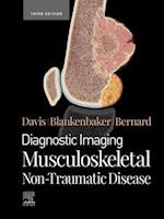 Diagnostic Imaging: Musculoskeletal Non-Traumatic Disease - E-Book