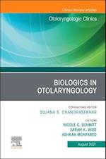 Biologics in Otolaryngology, An Issue of Otolaryngologic Clinics of North America