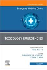 Toxicology Emergencies, An Issue of Emergency Medicine Clinics of North America, E-Book