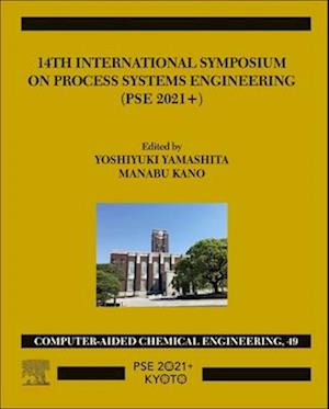 14th International Symposium on Process Systems Engineering