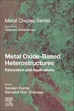 Metal Oxide-Based Heterostructures