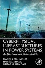 Cyberphysical Infrastructures in Power Systems