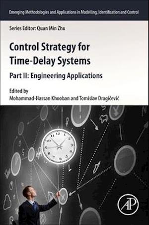 Control Strategy for Time-Delay Systems