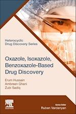 Oxazole, Isoxazole, Benzoxazole-Based Drug Discovery