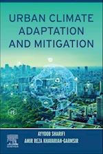 Urban Climate Adaptation and Mitigation