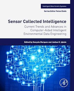 Current Trends and Advances in Computer-Aided Intelligent Environmental Data Engineering