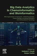 Big Data Analytics in Chemoinformatics and Bioinformatics