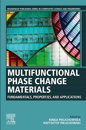 Multifunctional Phase Change Materials