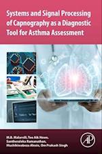Systems and Signal Processing of Capnography as a Diagnostic Tool for Asthma Assessment