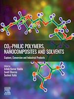 CO2-philic Polymers, Nanocomposites and Solvents