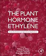 The Plant Hormone Ethylene