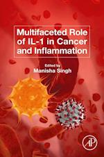 Multifaceted Role of IL-1 in Cancer and Inflammation