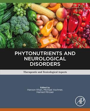 Phytonutrients and Neurological Disorders