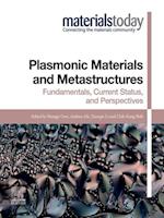 Plasmonic Materials and Metastructures