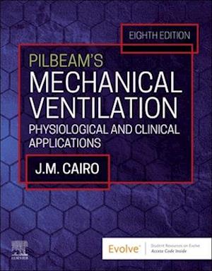 Pilbeam's Mechanical Ventilation